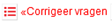 corrigeer vragen